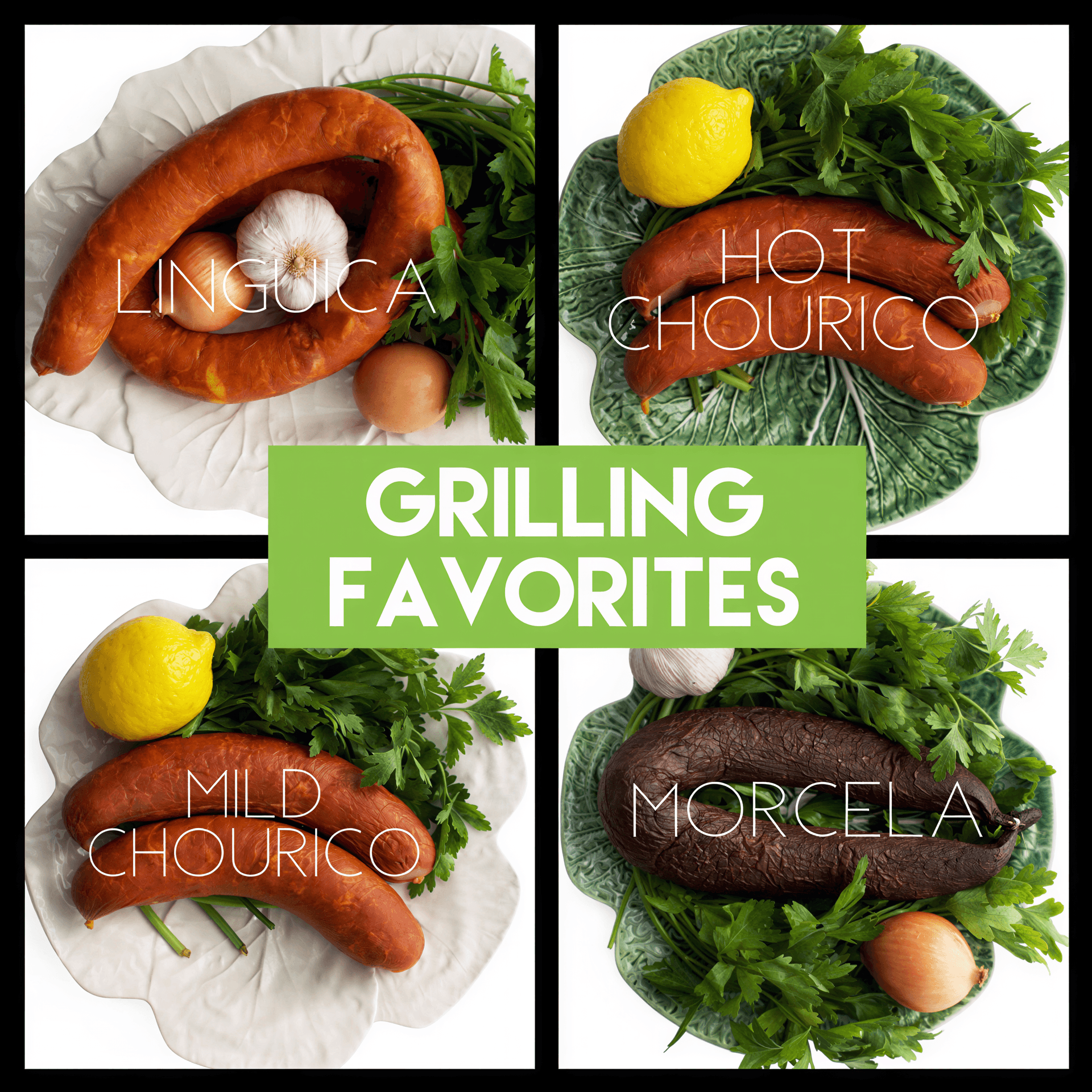 A collage of images showcasing various Portuguese sausages labeled as Mild Chourico, Hot Chourico, Linguica, and Morcela, arranged on a grill with lemon and herbs.
