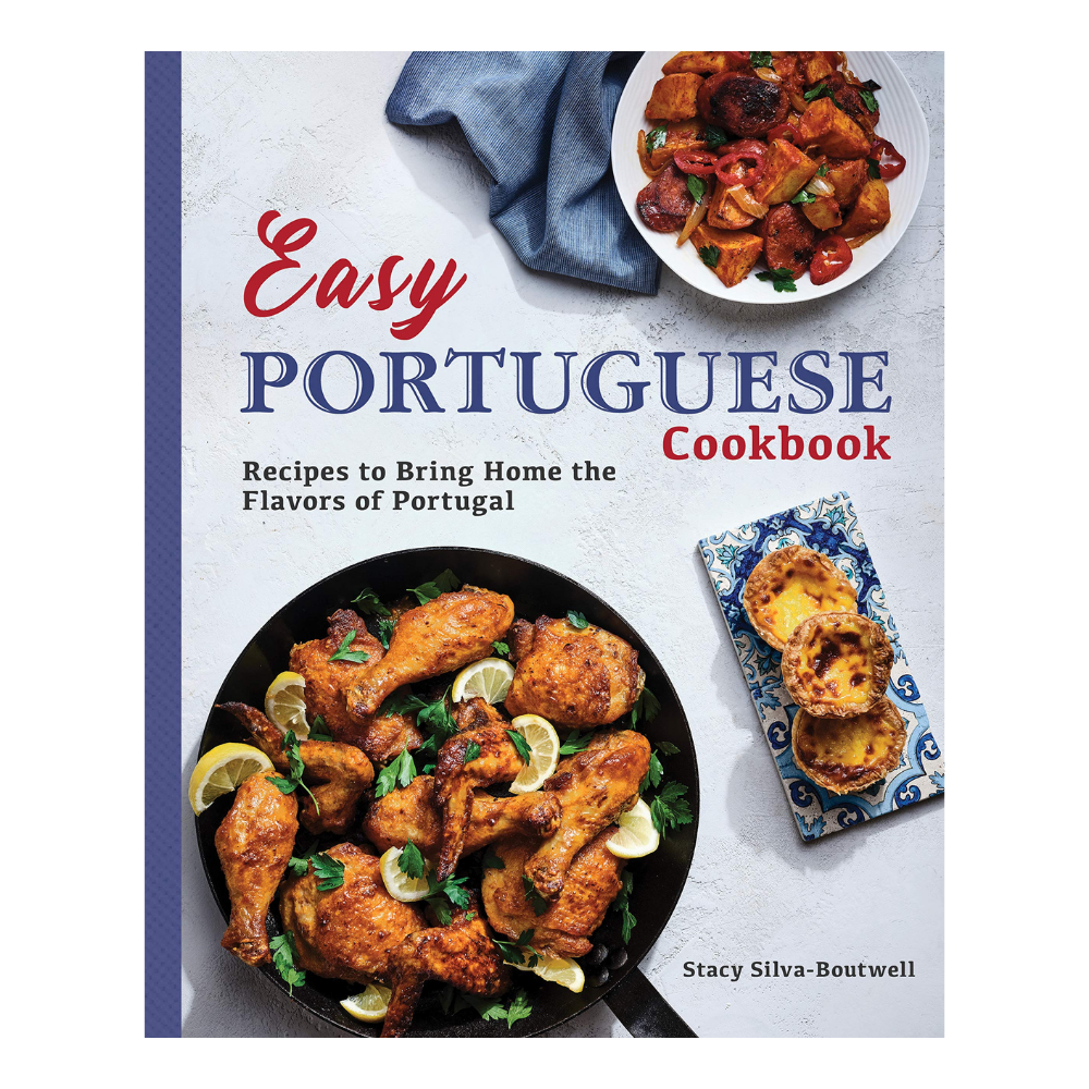 Easy Portuguese Cookbook - Stacy Silva Boutwell